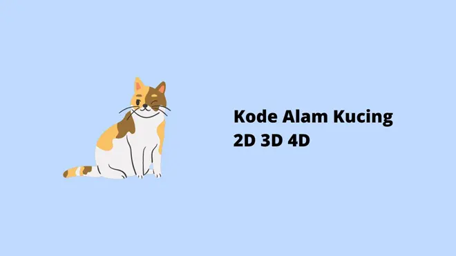 Kode Alam Kucing 2D 3D 4D