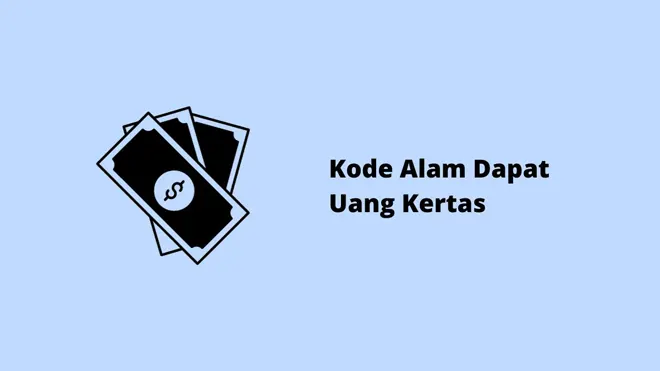 Kode Alam Dapat Uang Kertas