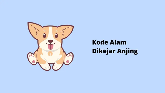 Kode Alam Dikejar Anjing