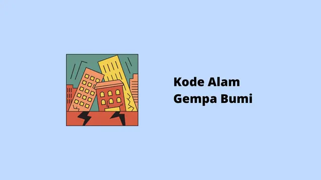 Kode Alam Gempa Bumi