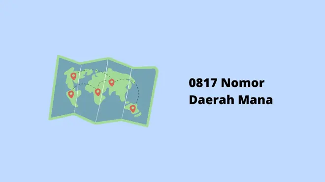 0817 Nomor Daerah Mana