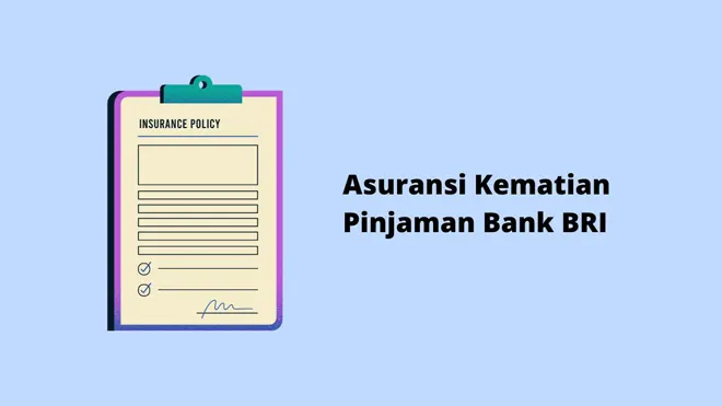 Asuransi Kematian Pinjaman Bank BRI