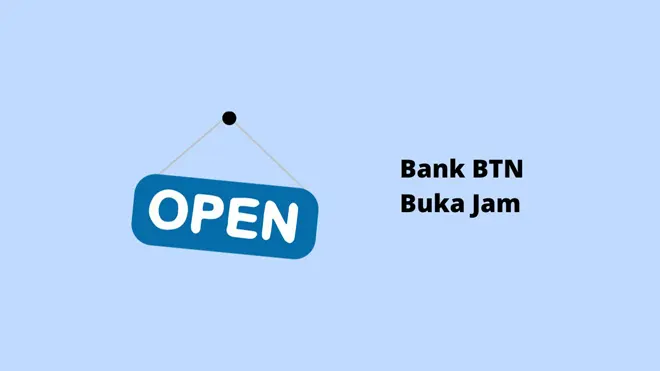 Bank BTN Buka Jam