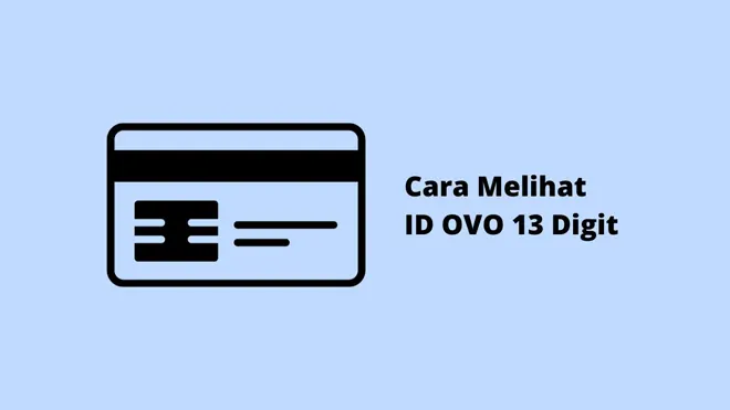 Cara Melihat ID OVO 13 Digit