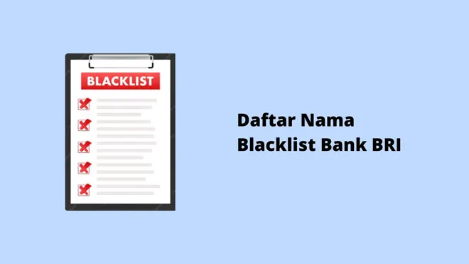 Daftar Nama Blacklist Bank BRI