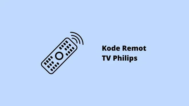 Kode Remot TV Philips