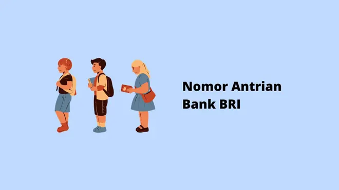 Nomor Antrian Bank BRI