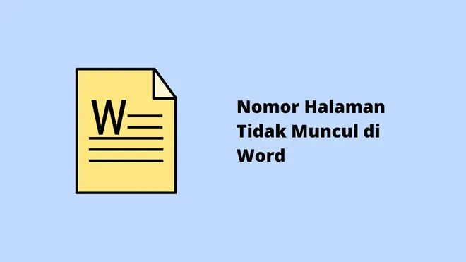 Nomor Halaman Tidak Muncul di Word