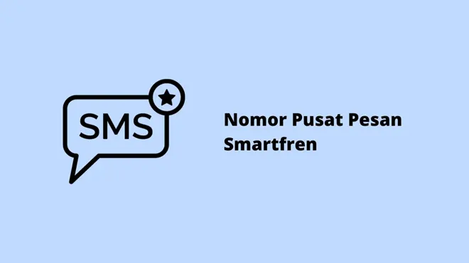 Nomor Pusat Pesan Smartfren