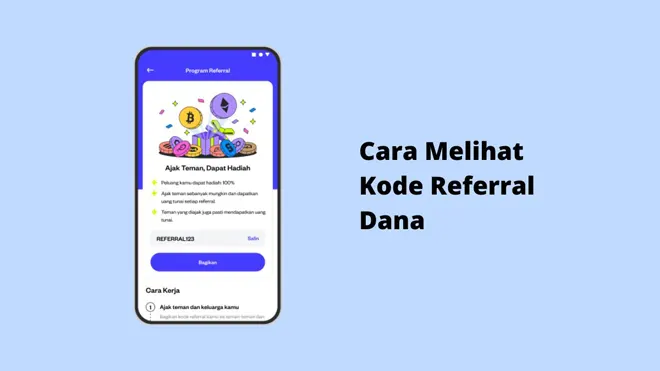 Cara Melihat Kode Referral Dana