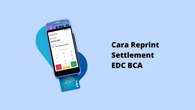 Cara Reprint Settlement EDC BCA