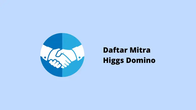 Daftar Mitra Higgs Domino