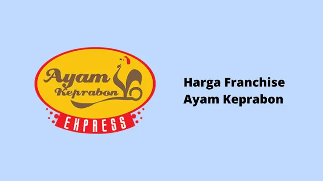 Harga Franchise Ayam Keprabon