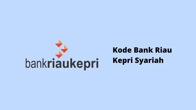 Kode Bank Riau Kepri Syariah