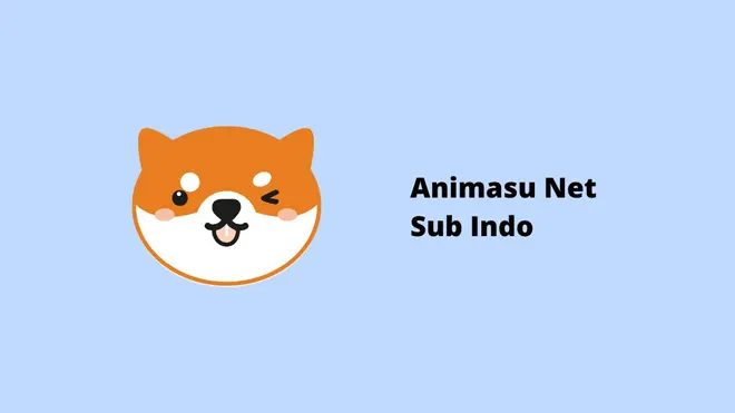 Animasu Net Sub Indo