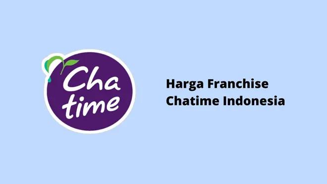 Harga Franchise Chatime Indonesia