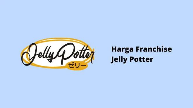 Harga Franchise Jelly Potter