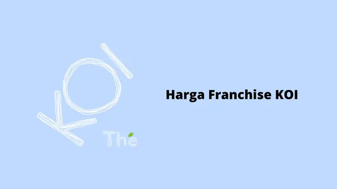 Harga Franchise KOI