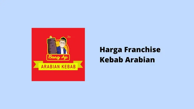 Harga Franchise Kebab Arabian
