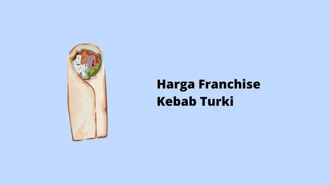 Harga Franchise Kebab Turki