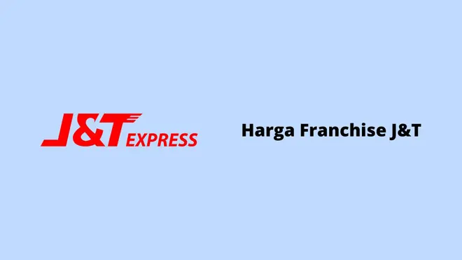 Harga Franchise J&T