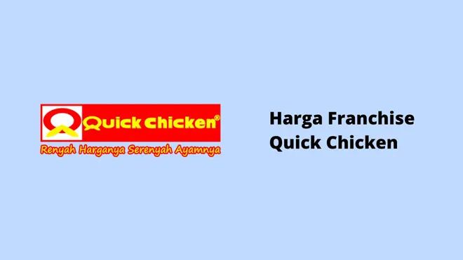 Harga Franchise Quick Chicken