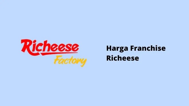 Harga Franchise Richeese