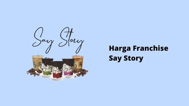 Harga Franchise Say Story