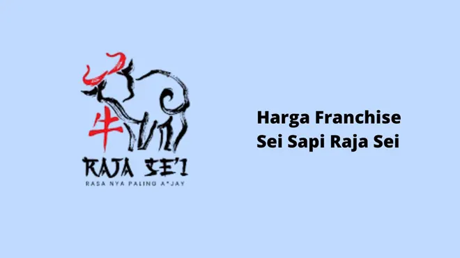 Harga Franchise Sei Sapi Raja Sei