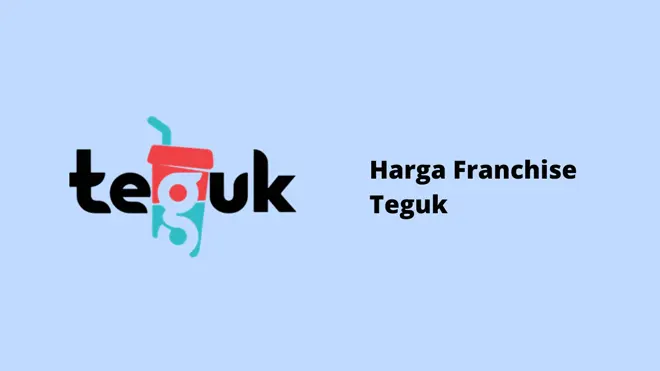 Harga Franchise Teguk