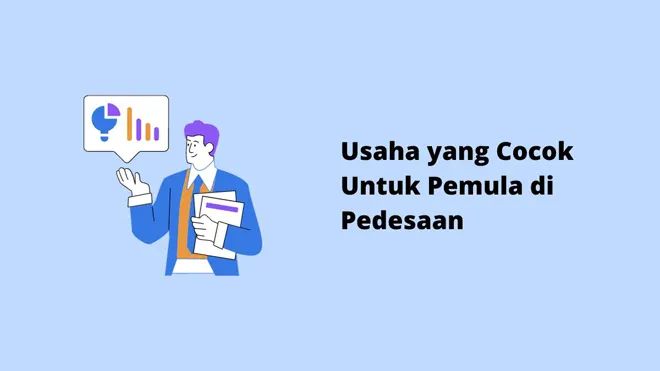 Usaha yang Cocok Untuk Pemula di Pedesaan